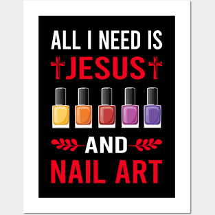 I Need Jesus And Nail Art Nail Tech Nails Manicure Manicurist Pedicure Pedicurist Posters and Art
